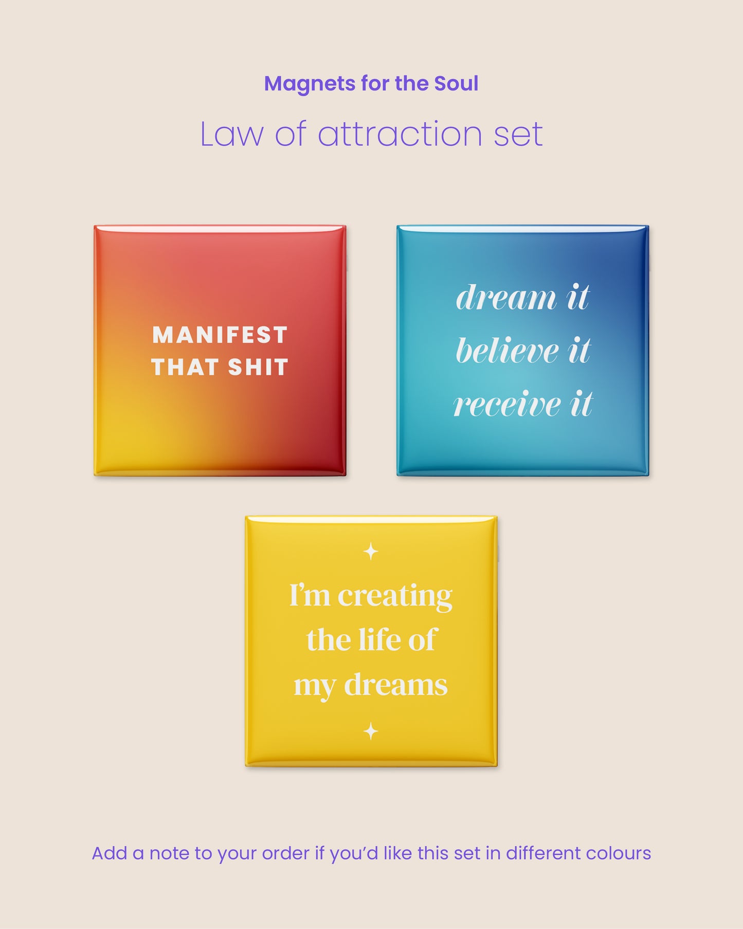 Magnets for the soul